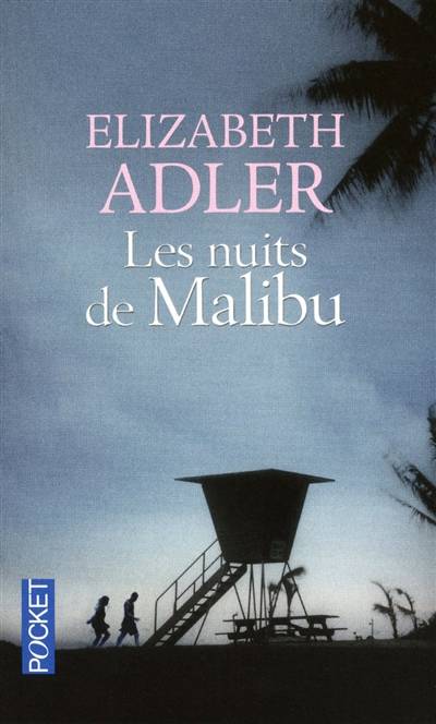 Les nuits de Malibu | Elizabeth Adler, Agnès Jaubert