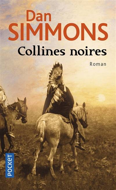 Collines noires | Dan Simmons, Odile Demange