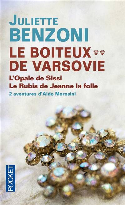 Le boiteux de Varsovie. Vol. 2 | Juliette Benzoni