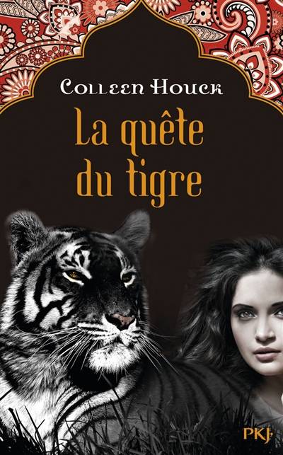 La quête du tigre | Colleen Houck, Cécile Moran