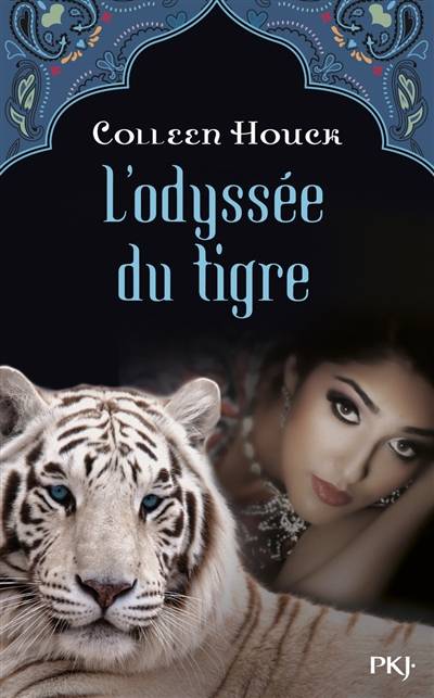 L'odyssée du tigre | Colleen Houck, Cécile Moran