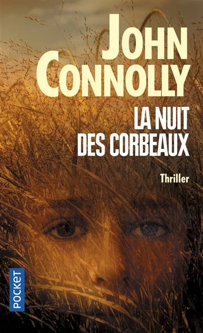 La nuit des corbeaux | John Connolly, Jacques Martinache