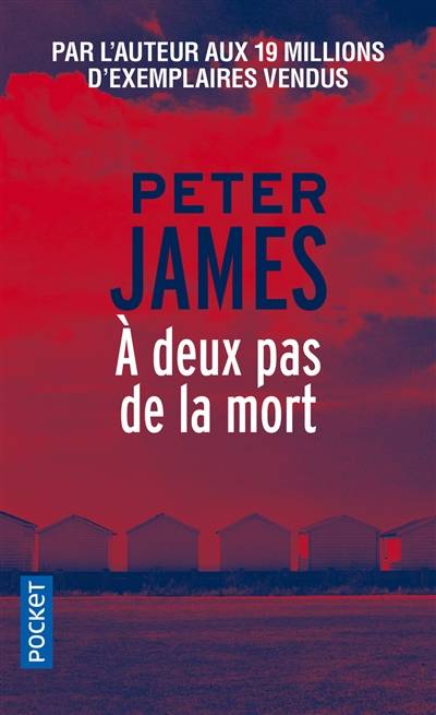 A deux pas de la mort | Peter James, Raphaëlle Dedourge