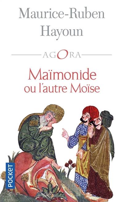 Maïmonide ou L'autre Moïse | Maurice-Ruben Hayoun