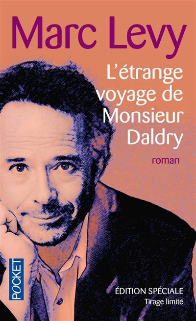 L'étrange voyage de monsieur Daldry | Marc Levy