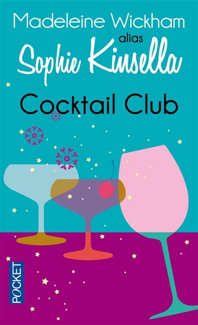 Cocktail club | Sophie Kinsella, Marion Roman