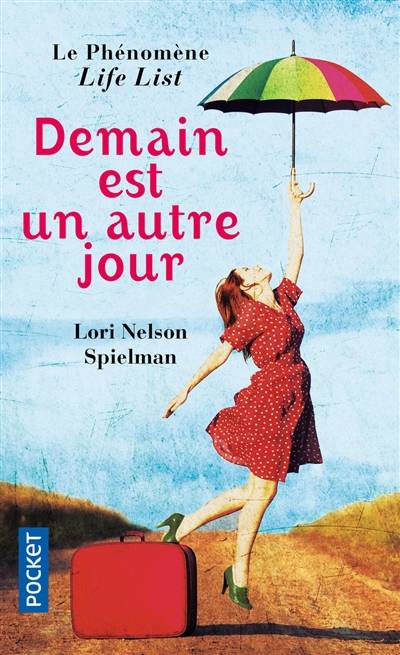 Demain est un autre jour | Lori Nelson Spielman, Laura Derajinski