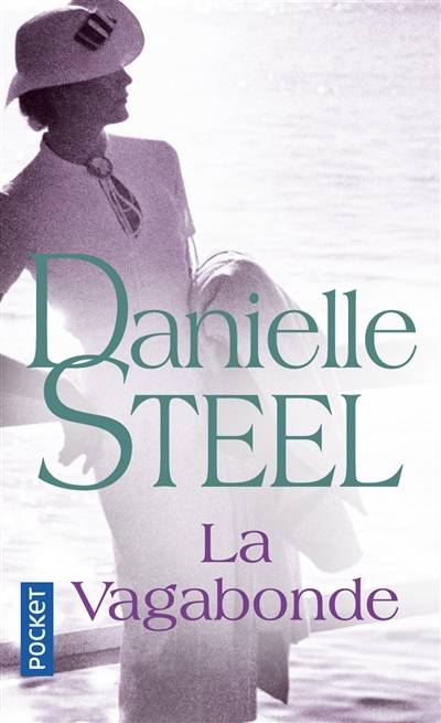 La vagabonde | Danielle Steel, Catherine Pageard