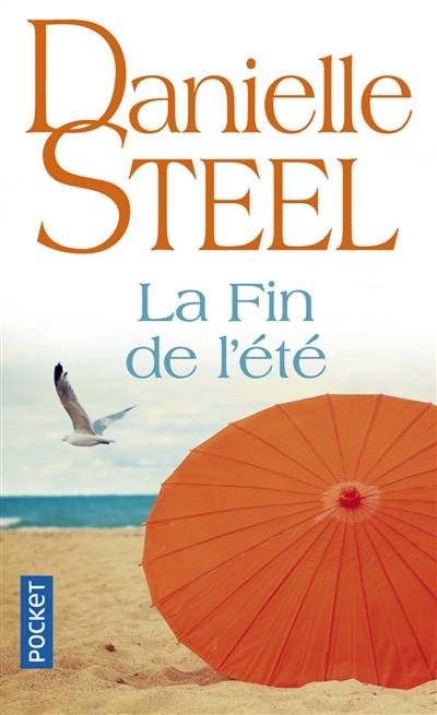 La fin de l'été | Danielle Steel, Catherine Pitiot