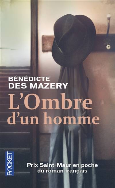 L'ombre d'un homme | Bénédicte Des Mazery