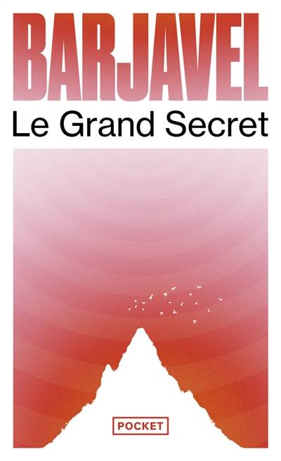 Le grand secret | René Barjavel