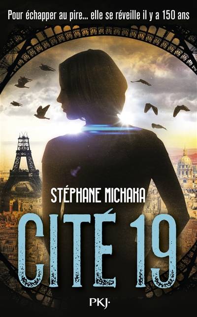 Cité 19. Vol. 1. Ville noire | Stéphane Michaka