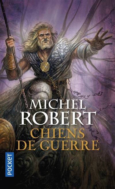 L'agent des ombres. Vol. 7. Chiens de guerre | Michel Robert