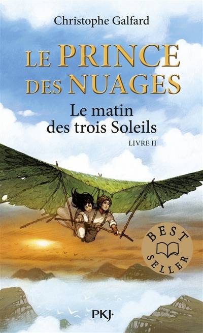 Le prince des nuages. Vol. 2. Le matin des trois soleils | Christophe Galfard, Vincent Dutrait