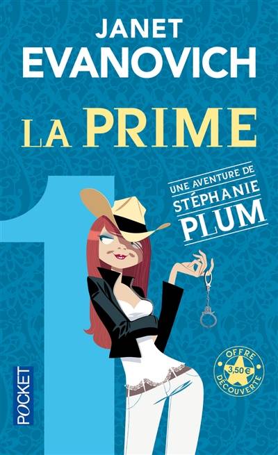 Une aventure de Stéphanie Plum. La prime | Janet Evanovich