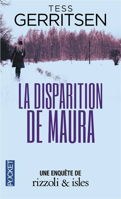 Une enquête de Rizzoli & Isles. La disparition de Maura | Tess Gerritsen, Nathalie Serval