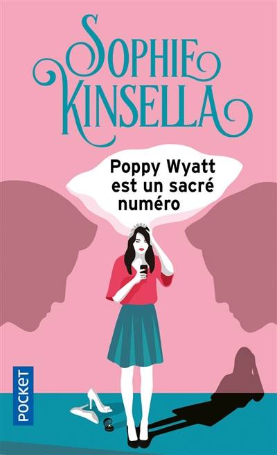 Poppy Wyatt est un sacré numéro | Sophie Kinsella, Daphné Bernard