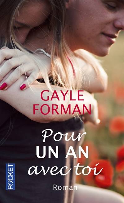 Pour un an avec toi | Gayle Forman, Renaud Bombard