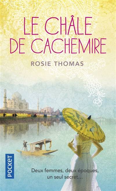 Le châle de cachemire | Rosie Thomas, Marie-Axelle de La Rochefoucauld