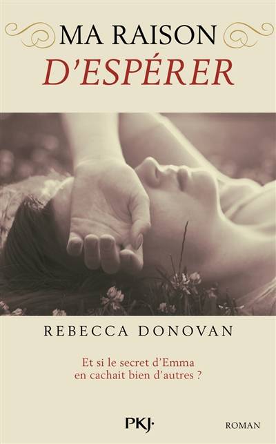 Ma raison d'espérer | Rebecca Donovan, Catherine Nabokov