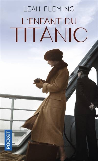 L'enfant du Titanic | Leah Fleming, Françoise Rose