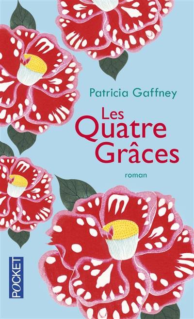 Les quatre grâces | Patricia Gaffney, Elisabeth Luc