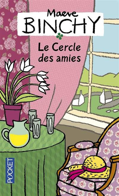 Le cercle des amies | Maeve Binchy, Martine Desoille