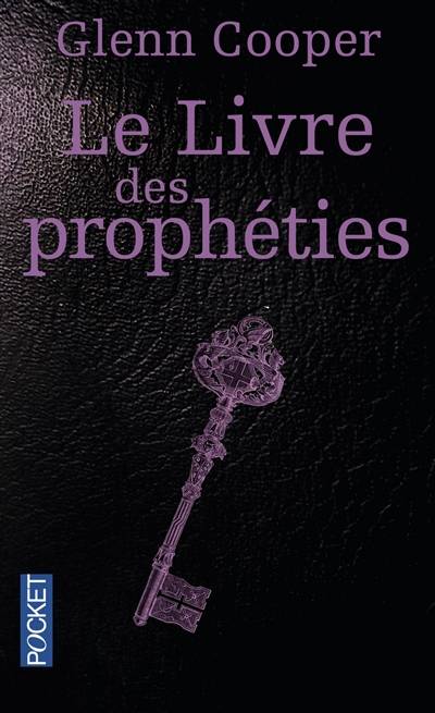 Le livre des prophéties | Glenn Cooper, Caroline Nicolas