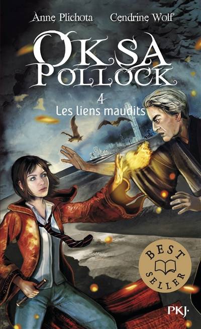 Oksa Pollock. Vol. 4. Les liens maudits | Anne Plichota, Cendrine Wolf