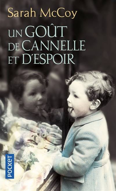 Un goût de cannelle et d'espoir | Sarah McCoy, Anath Riveline