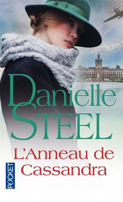 L'anneau de Cassandra | Danielle Steel, Valérie Dayre