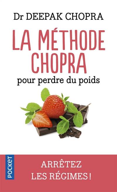 La méthode Chopra pour perdre du poids | Deepak Chopra, Emmanuel Plisson