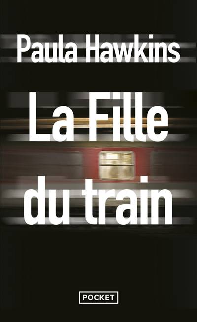 La fille du train | Paula Hawkins, Corinne Daniellot