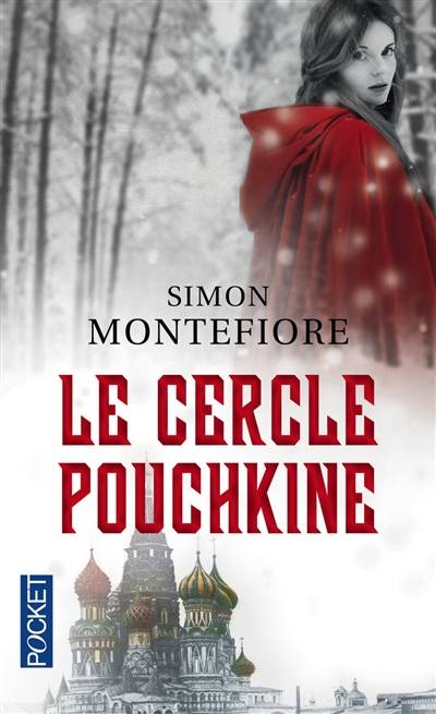 Le cercle Pouchkine | Simon Sebag-Montefiore, Silke Zimmermann