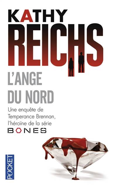 L'ange du Nord | Kathy Reichs, Dominique Haas, Viviane Mikhalkov