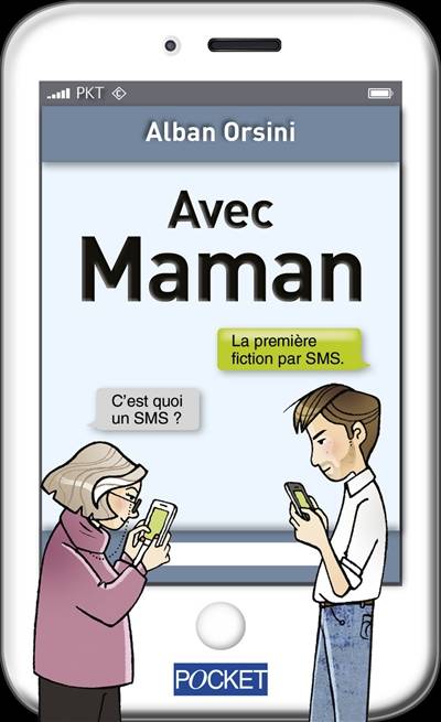 Avec maman | Alban Orsini