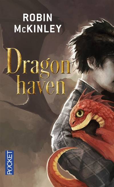 Dragonhaven | Robin McKinley, Morgane Caussarieu