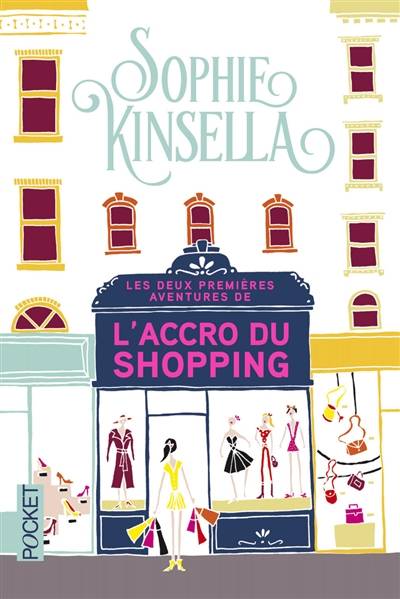 Les deux premières aventures de l'accro du shopping | Sophie Kinsella, Isabelle Vassart, Christine Barbaste