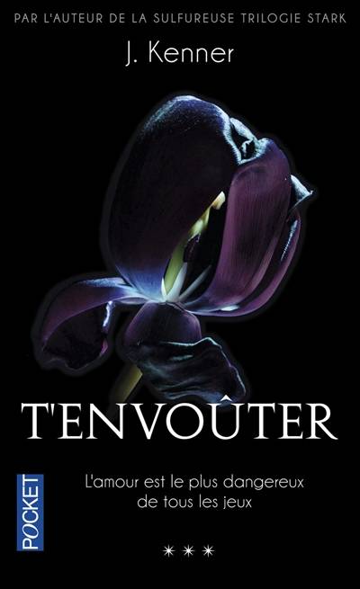 T'envoûter | Julie Kenner, Valentine Vignault