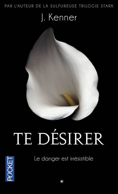 Te désirer | Julie Kenner, Anna Souillac