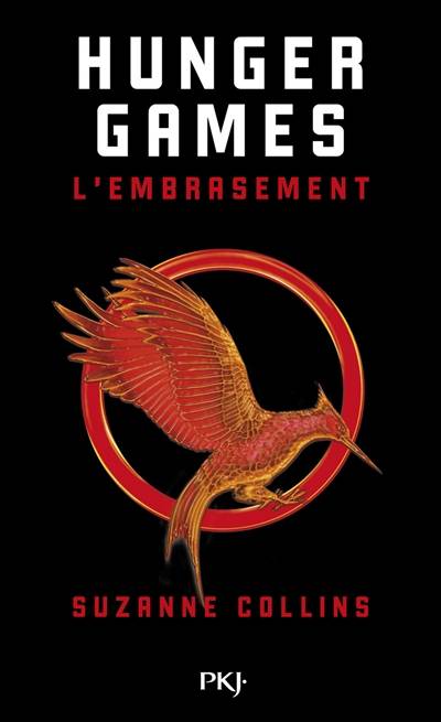 Hunger games. Vol. 2. L'embrasement | Suzanne Collins, Guillaume Fournier