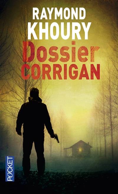 Dossier Corrigan | Raymond Khoury, Jacques Martinache, Eric Moreau