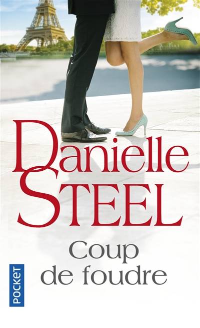 Coup de foudre | Danielle Steel, Catherine Berthet