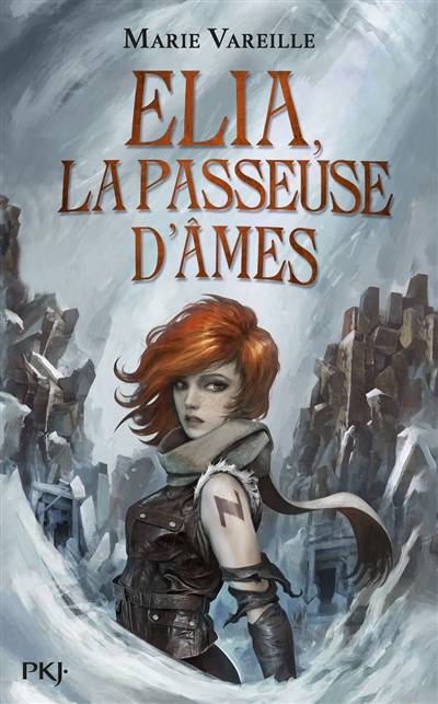 Elia, la passeuse d'âmes. Vol. 1 | Marie Vareille