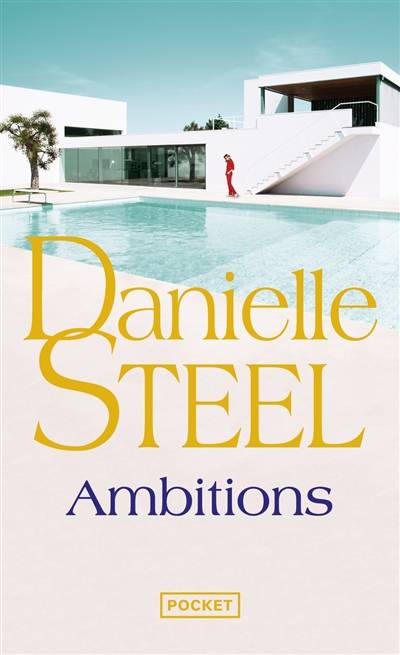 Ambitions | Danielle Steel, Hélène Colombeau