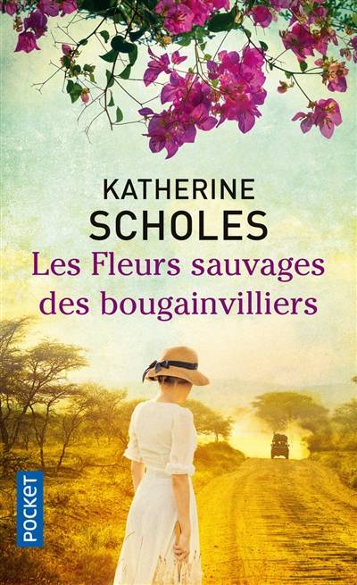 Les fleurs sauvages des bougainvilliers | Katherine Scholes, Françoise Rose