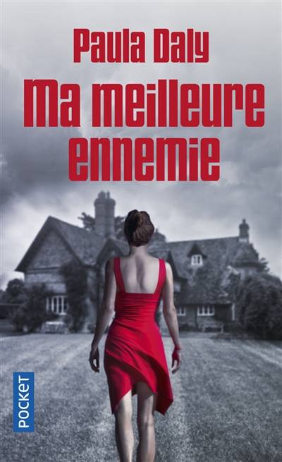 Ma meilleure ennemie | Paula Daly, Florianne Vidal