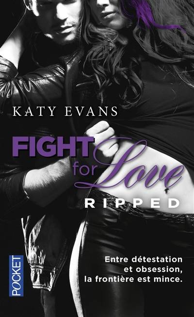 Fight for love. Vol. 5. Ripped | Katy Evans, Charlotte Connan de Vries