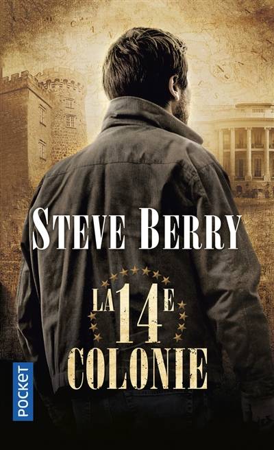 La 14e colonie | Steve Berry, Philippe Szczeciner