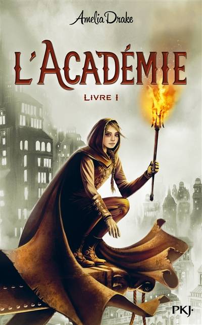 L'académie. Vol. 1 | Amelia Drake, Nathalie Nédélec-Courtès